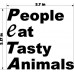 PEOPLE EAT TASTY ANIMALS